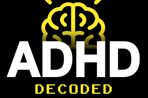 ADHD Decoded Podcast by the Kaleidoscope Society